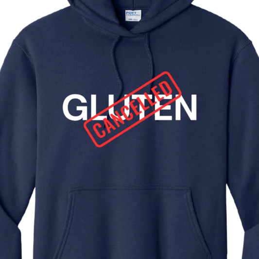 Gluten Cancelled Hoodie
