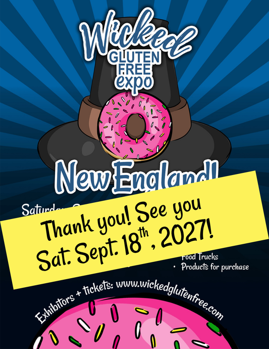 9/19/26 Wicked Gluten Free Expo New England 10AM-5PM